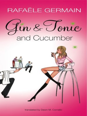 cover image of Gin & Tonic and Cucumber